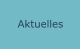 Aktuelles